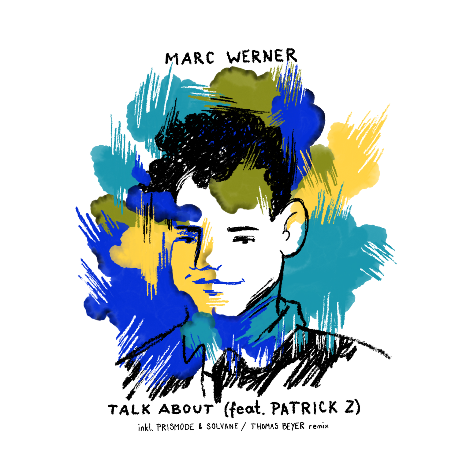 Marc Werner - Talk about (feat. Patrick Z)